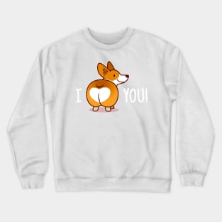 Love you Dog Crewneck Sweatshirt